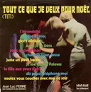 LP - Jean-Luc Ferré, Son Orchestre Et Ses Chanteurs - Tout Ce Que Je Veux Pour Noel