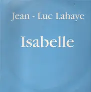 Jean-Luc Lahaye - Isabelle
