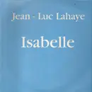 12inch Vinyl Single - Jean-Luc Lahaye - Isabelle - Promo, S-sided