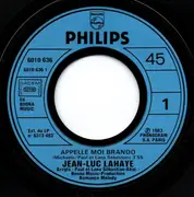 7inch Vinyl Single - Jean-Luc Lahaye - Appelle Moi Brando... / Le Droit D'aimer