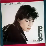 12inch Vinyl Single - Jean-Luc Lahaye - Peur