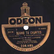 Jean Lumière - Quand Tu Chantes / Partir Avec Vous