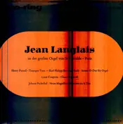 Jean Langlais - Jean Langeais Aux Grandes Orgues De L'Église Sainte-Clotilde De Paris