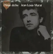 Jean-Louis Murat - L'Ange Déchu