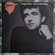 Jean-Louis Murat - Is Anything Wrong?... L'Ange Déchu