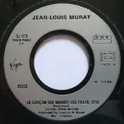 7inch Vinyl Single - Jean-Louis Murat - Le Garçon Qui Maudit Les Filles