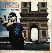 Jean-Louis Aubert - Temps à Nouveau
