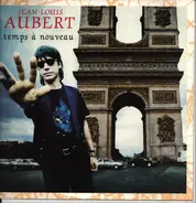 Jean-Louis Aubert - Temps à Nouveau