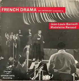 Jean-Louis Barrault - An Anthology Of French Drama