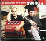 CD - Jean-Louis Le Vallegant , Patrick Lefebvre - Swing Noz - digipak