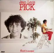 Jean-Louis Pick - Bocal À Musique