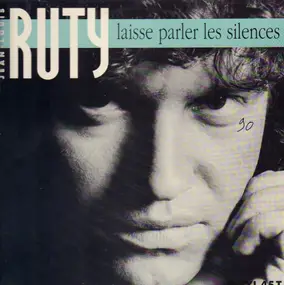 Jean-Louis Ruty - Laisse Parler Les Silences