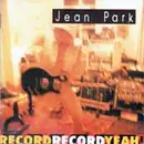 CD - Jean Park - Record Record Yeah