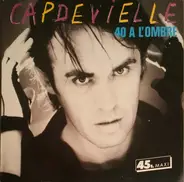 Jean-Patrick Capdevielle - 40 A L'ombre