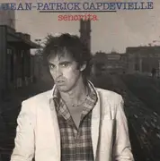 7inch Vinyl Single - Jean-Patrick Capdevielle - Senorita