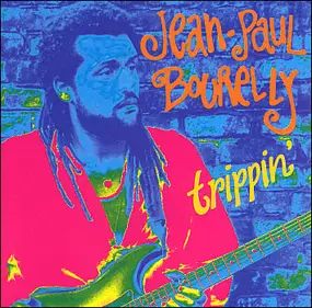 Jean-Paul Bourelly - Trippin'