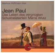 Double CD - Jean Paul - Das Leben des vergnügten Schulmeisterlin Maria Wutz - Digisleeve