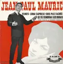 7inch Vinyl Single - Jean-Paul Mauric - Je Te Tendrai Les Bras
