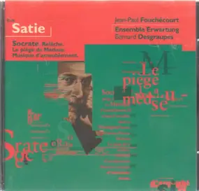 Erik Satie - Socrate