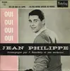 7inch Vinyl Single - Jean Philippe - Oui Oui Oui Oui - EP, Mono