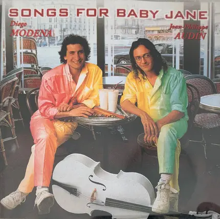 Jean-Philippe Audin & Diego Modena - Songs For Baby Jane