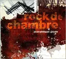 CD - Jean-Philippe Goude - Rock De Chambre - Digipak