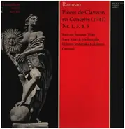 Jean-Philippe Rameau - Barbara Świątek , Jerzy Klocek , Elżbieta Stefańska-Łukowicz - Pièces De Clavecin En Concerts (1741) Nr. 1, 3, 4, 5