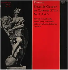 Jean-Philippe Rameau - Pièces De Clavecin En Concerts (1741) Nr. 1, 3, 4, 5