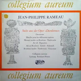 Jean-Philippe Rameau - Suite Aus Der Oper "Dardanus"