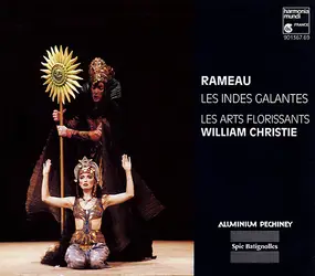 Jean-Philippe Rameau - Les Indes Galantes