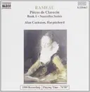 CD - Rameau - Pièces de Clavecin - Book 1 - Nouvelles Suites