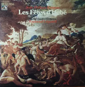 Jean-Philippe Rameau - Les Fêtes d' Hébé