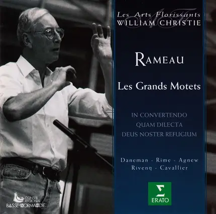 Jean-Philippe Rameau - Les Grands Motets (In Convertendo / Quam Dilecta / Deus Noster Refugium)
