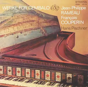 Jean-Philippe Rameau - Werke Für Cembalo