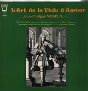 Jean-Philippe Vasseur - L'Art De La Viole D'Amour