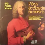Jean-Philippe Rameau - Alan Cuckston , Elisabeth Parry , Kenneth Mitchell , Alison Crum - Pièces De Clavecin En Concerts