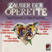J. Strauss / Lehar / Offenbach / Kalman - Zauber Der Operette