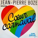 12inch Vinyl Single - Jean-Pierre Boze - Coeur Carnaval