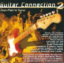 Double CD - Jean-Pierre Danel - Guitar Connection 2