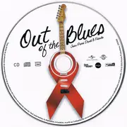 Double CD - Jean-Pierre Danel - Jean-Pierre Danel & Friends: Out Of The Blues