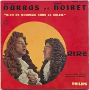 Jean-Pierre Darras Et Philippe Noiret - "Rien de Nouveau Sous Le Soleil"
