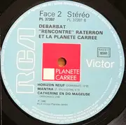 LP - Jean-Pierre Debarbat - Debarbat Rencontre Raterron Et La Planète Carrée