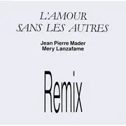 12inch Vinyl Single - Jean-Pierre Mader & Mery Lanzafame - L'Amour Sans Les Autres - Promo