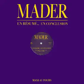 Jean-Pierre Mader - En Résumé... En Conclusion