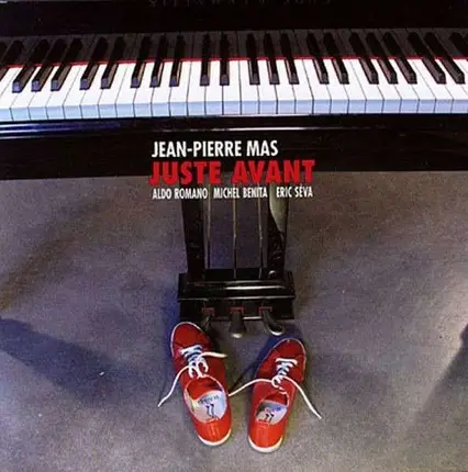 Jean-Pierre Mas - Juste Avant