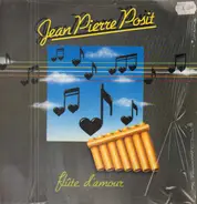 Jean Pierre Posit - Flute D'Amour