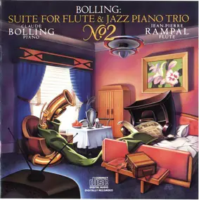 Jean-Pierre Rampal - Bolling: Suite No. 2 For Flute & Jazz Piano Trio