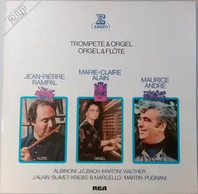 J. S. Bach - Trompete & Orgel, Orgel & Flöte