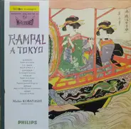 Jean-Pierre Rampal , Michio Kobayashi - Rampal A Tokyo