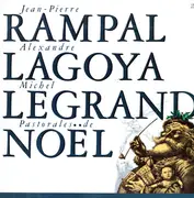 LP - Jean-Pierre Rampal / Alexandre Lagoya / Michel Legrand - Pastorales De Noël